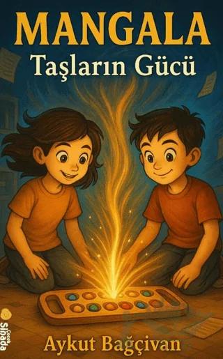 Mangala Taşların Gücü