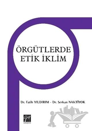 Örgütlerdeki Etik iklim