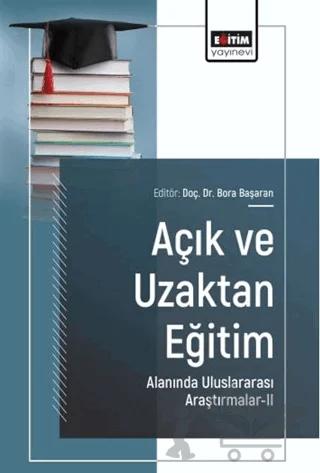 Açık ve Uzaktan Eğitim Alanında Uluslararası Araştırmalar - 2