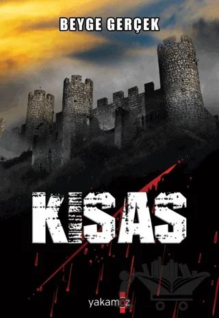Kısas – Beyge Gerçek – Yakamoz Yayınevi kitap kapağı