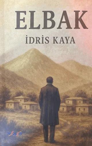 Elbak – İdris Kaya – Nas Ajans Yayınları kitap kapağı