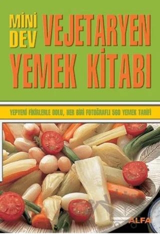 Mini Dev Vejetaryen Yemek Kitabı
