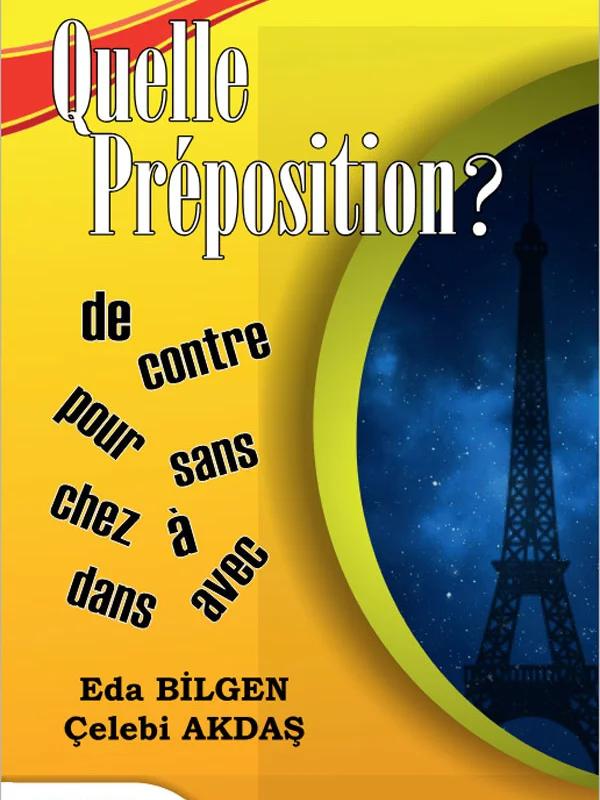 Quelle Prêposition