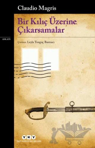 Bir Kılıç Üzerine Çıkarsamalar
