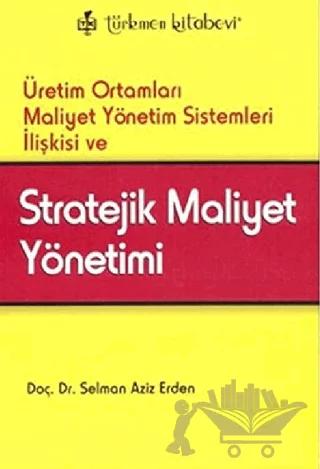 Stratejik Maliyet Yönetimi