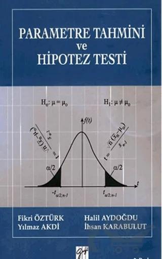 Parametre Tahmini ve Hipotez Testi