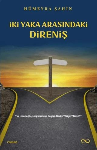 İki Yaka Arasındaki Direniş