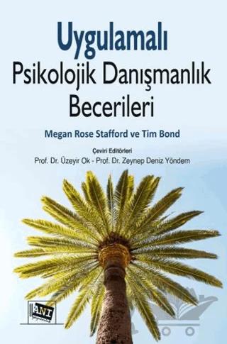 Uygulamalı Psikolojik Danışmanlık Becerileri