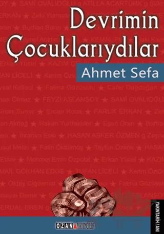 Devrimin Çocuklarıydılar