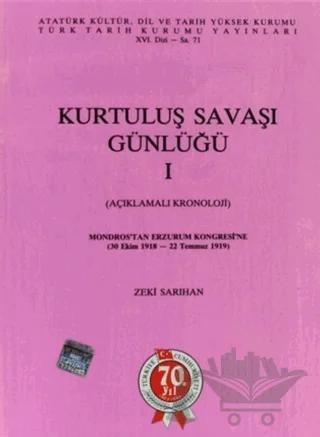 Kurtuluş Savaşı Günlüğü - 1