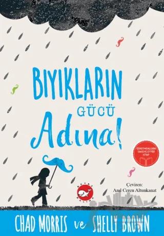 Bıyıkların Gücü Adına!