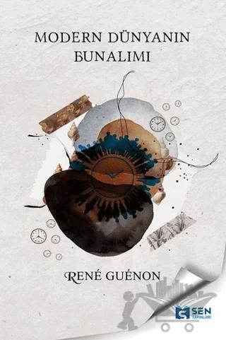 Modern Dünyanın Bunalımı