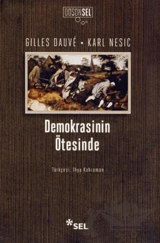 Demokrasinin Ötesinde