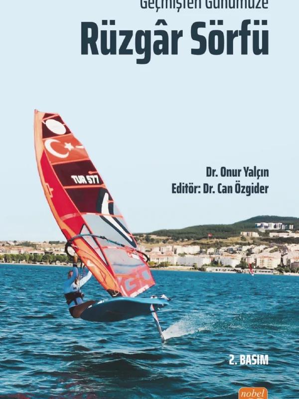 Geçmişten Günümüze Rüzgâr Sörfü