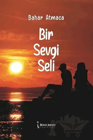 Bir Sevgi Seli