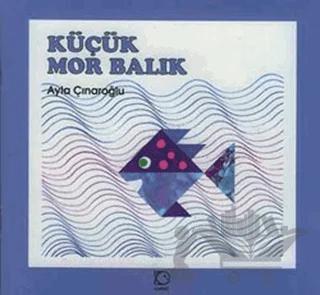 Küçük Mor Balık