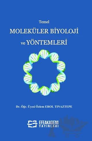Temel Moleküler Biyoloji ve Yöntemleri