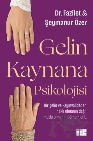 Gelin Kaynana Psikolojisi