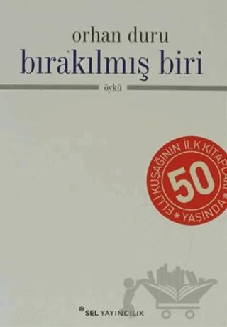 Bırakılmış Biri