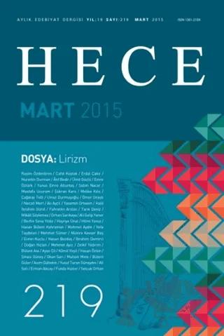 Hece Aylık Edebiyat Dergisi Sayı: 219 - Mart 2015