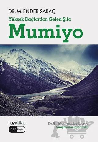 Mumiyo - Yüksek Dağlardan Gelen Şifa