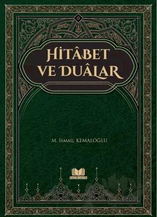 Hitabet ve Dualar