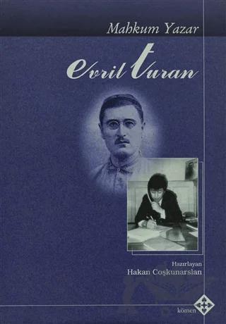Mahkum Yazar Evril Turan
