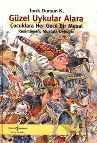 Güzel Uykular Alara Çocuklara Her Gece Bir Masal
