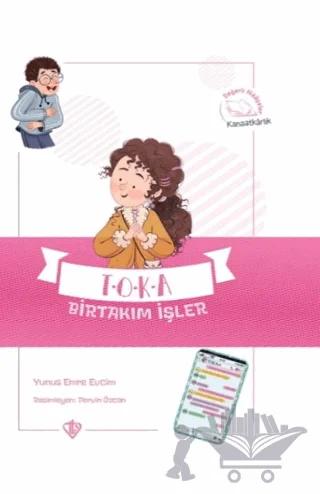 Toka Birtakım İşler - Değerli Hikayeler Kanaatkarlık