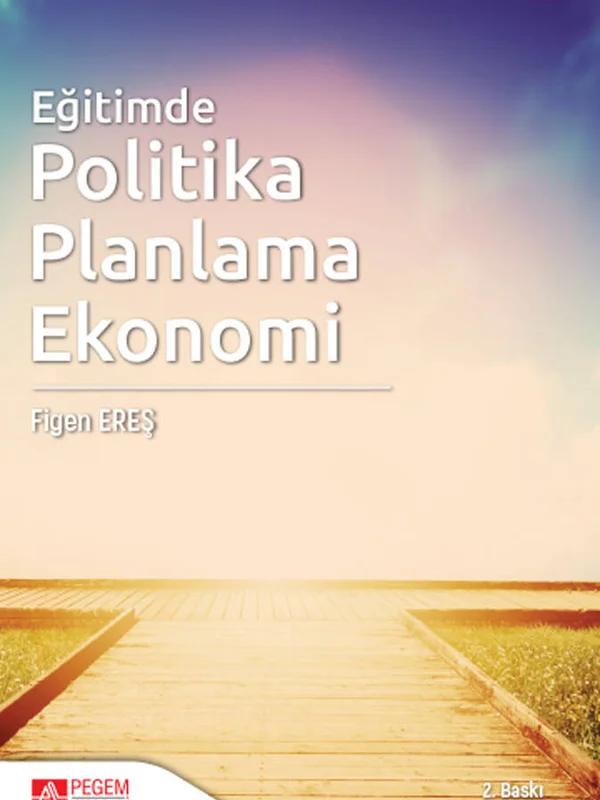 Eğitimde Politika Planlama Ekonomi