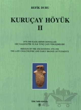 Kuruçay Höyük - 2
