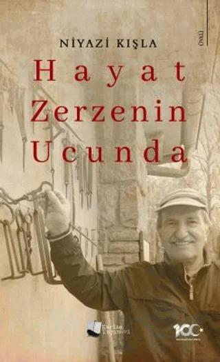 Hayat Zerzenin Ucunda
