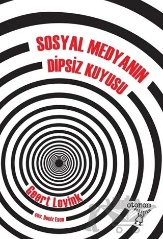 Sosyal Medyanın Dipsiz Kuyusu