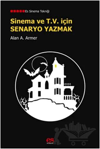 Sinema ve T.V. İçin Senaryo Yazmak