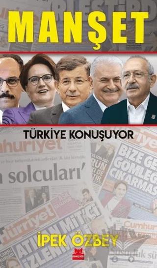 Manşet - Türkiye Konuşuyor