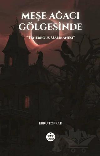 Meşe Ağacı Gölgesinde