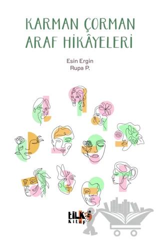 Karman Çorman Araf Hikayeleri