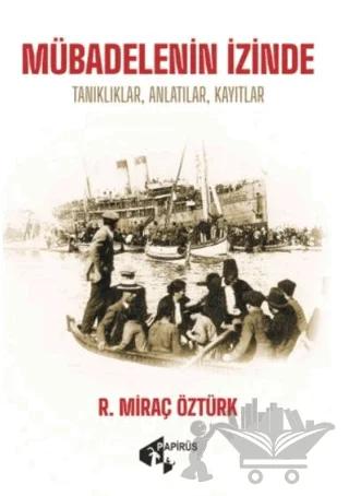 Mübadelenin İzinde