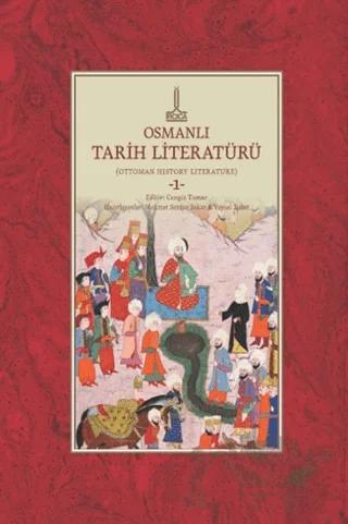 Osmanlı Tarih Literatürü (6 Cilt)