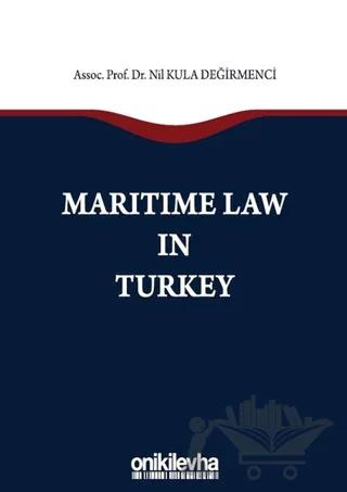 Maritime Law in Turkey