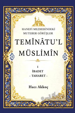 Temînâtu’l Müslimîn