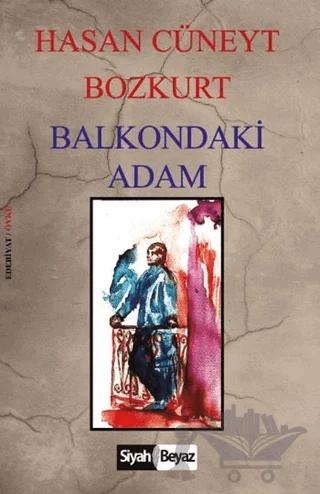 Balkondaki Adam