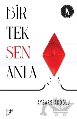 Bir Tek Sen Anla