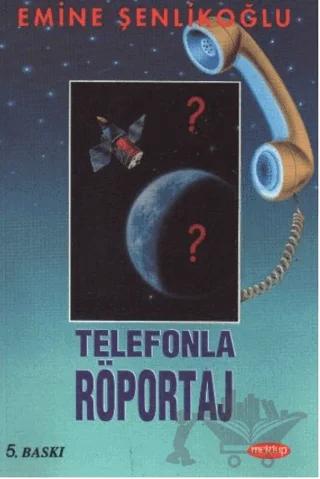 Telefonla Röportaj