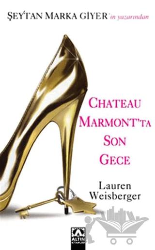 Chateau Marmont’ta Son Gece