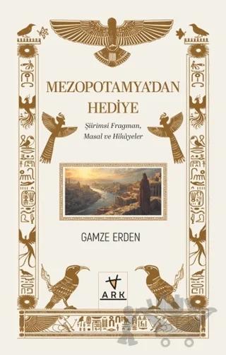 Mezopotamya'dan Hediye