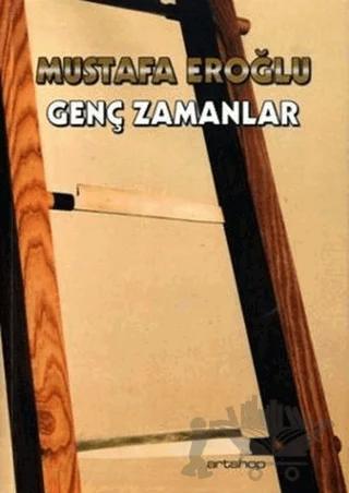 Genç Zamanlar