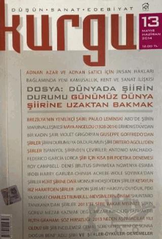 Kurgu Düşün Sanat Edebiyat Dergisi Sayı: 13 Mayıs - Haziran 2014