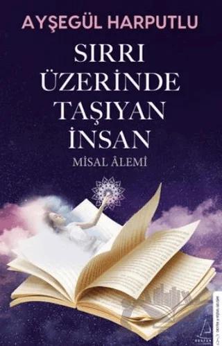 Sırrı Üzerinde Taşıyan İnsan