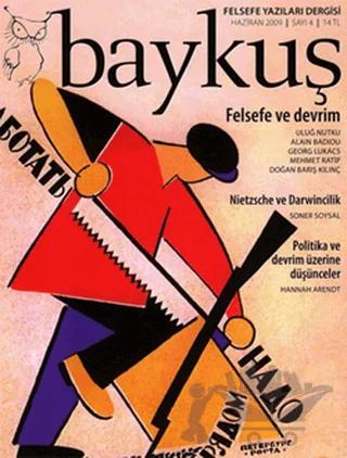 Baykuş Felsefe Yazıları Dergisi Sayı: 4